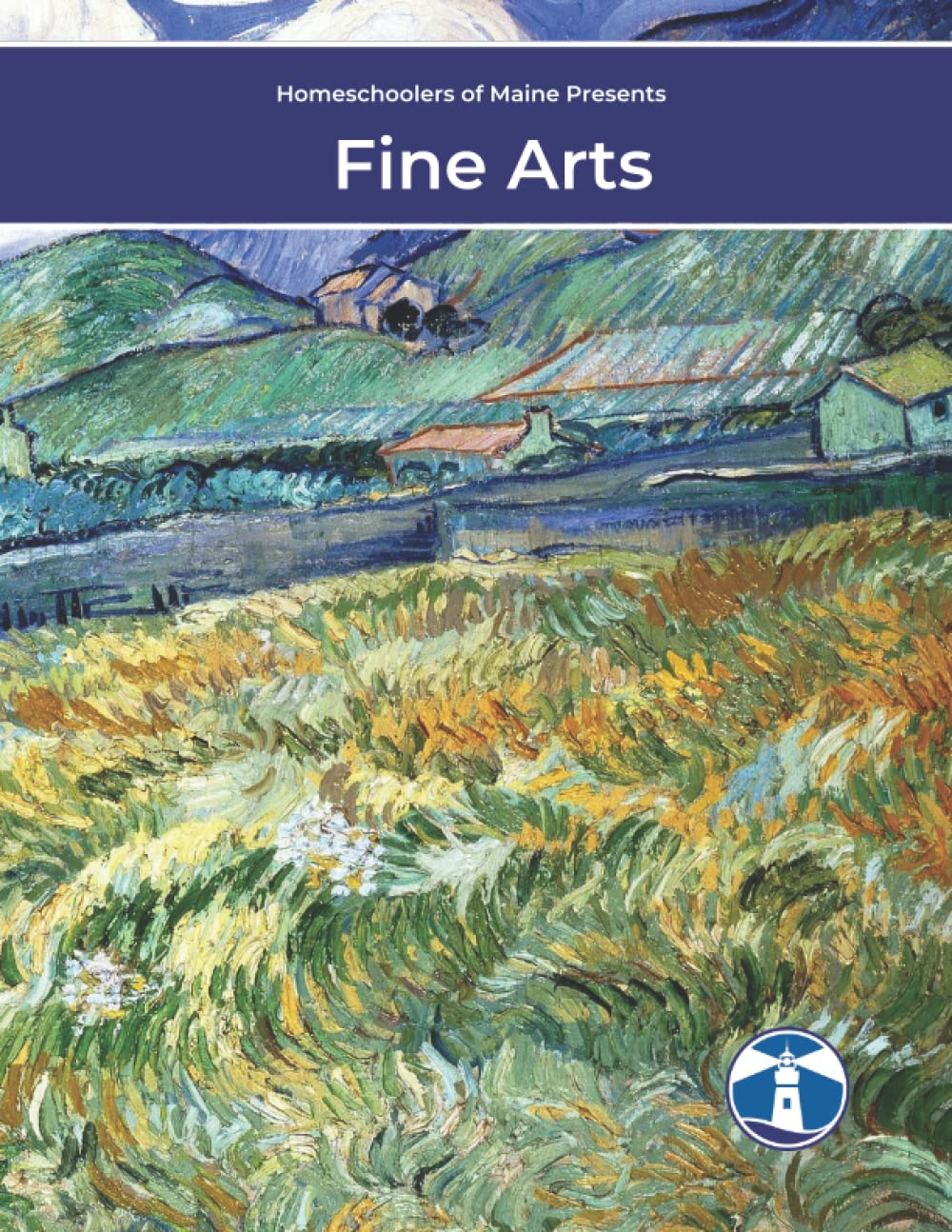 Fine Arts Unit Study by Homeschoolers of Maine Goodreads