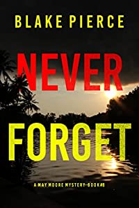 Never Forget book cover