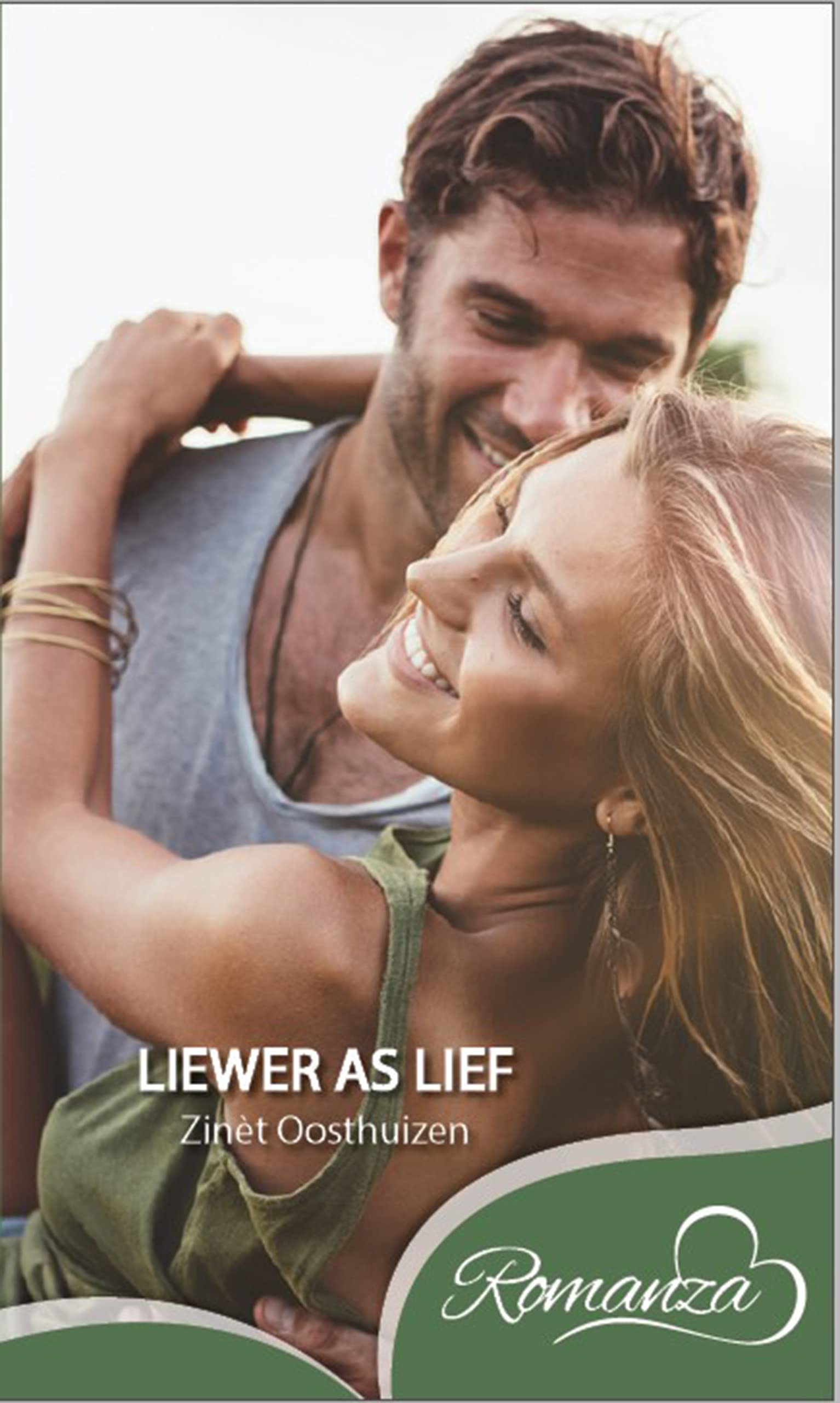 Liewer as lief