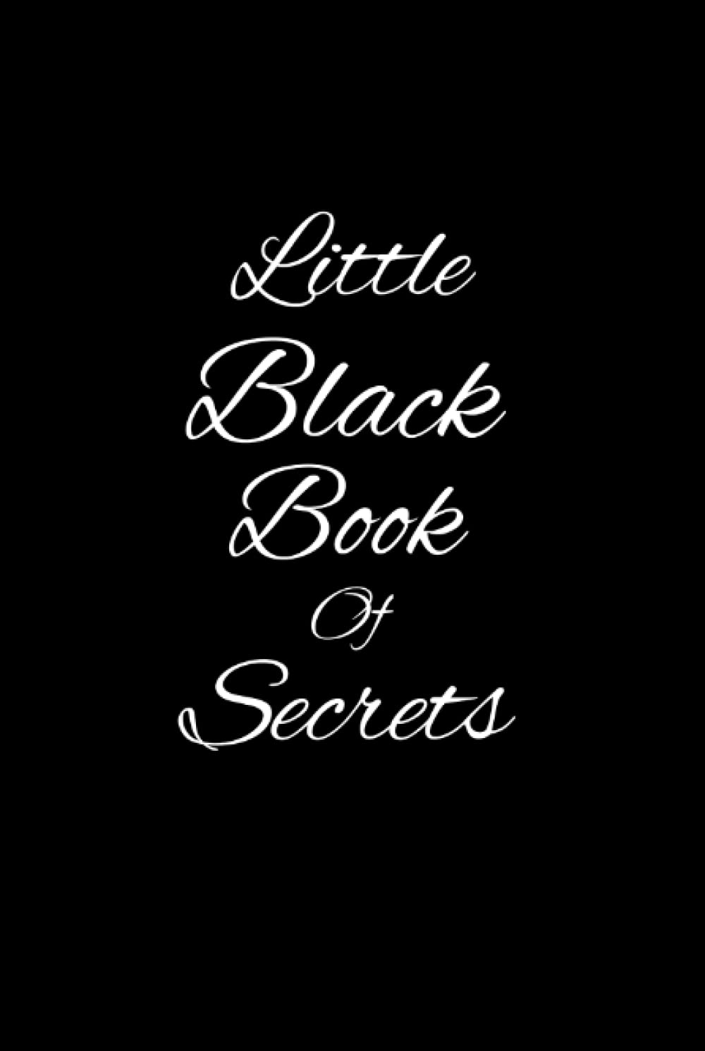 Little Black Book of Secrets notebook by Blue eye Publishing Goodreads