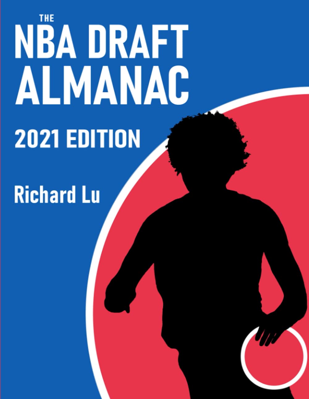 the-nba-draft-almanac-2021-edition-by-richard-lu-goodreads