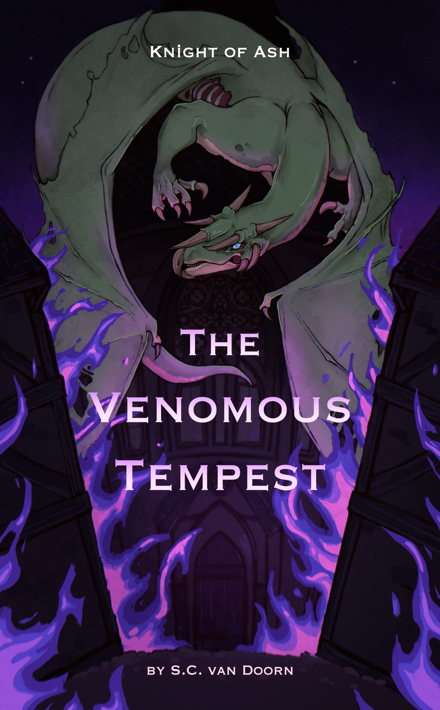 Knight of Ash: The Venomous Tempest