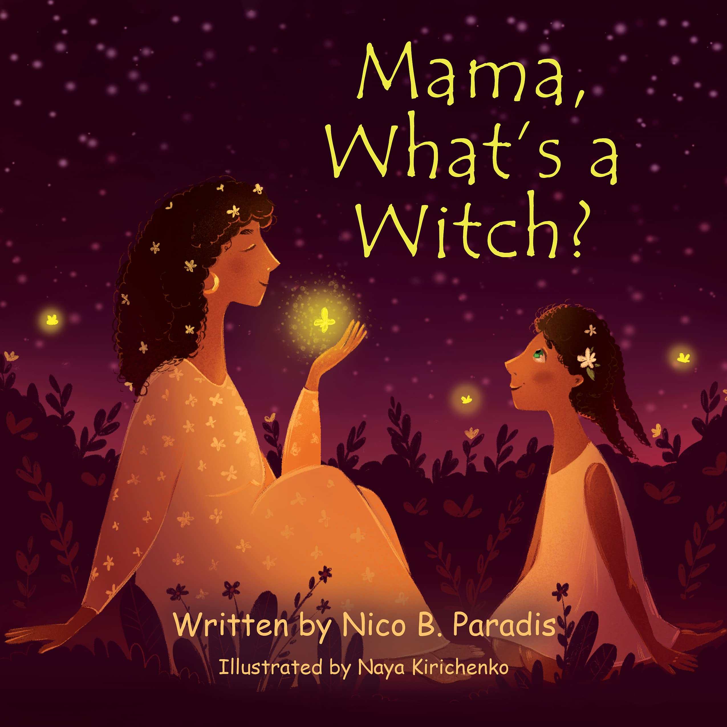 Mama, What's a Witch?