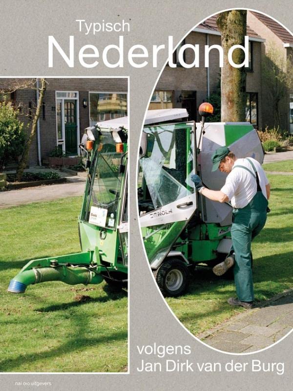 Typisch Nederland: volgens Jan Dirk van der Burg