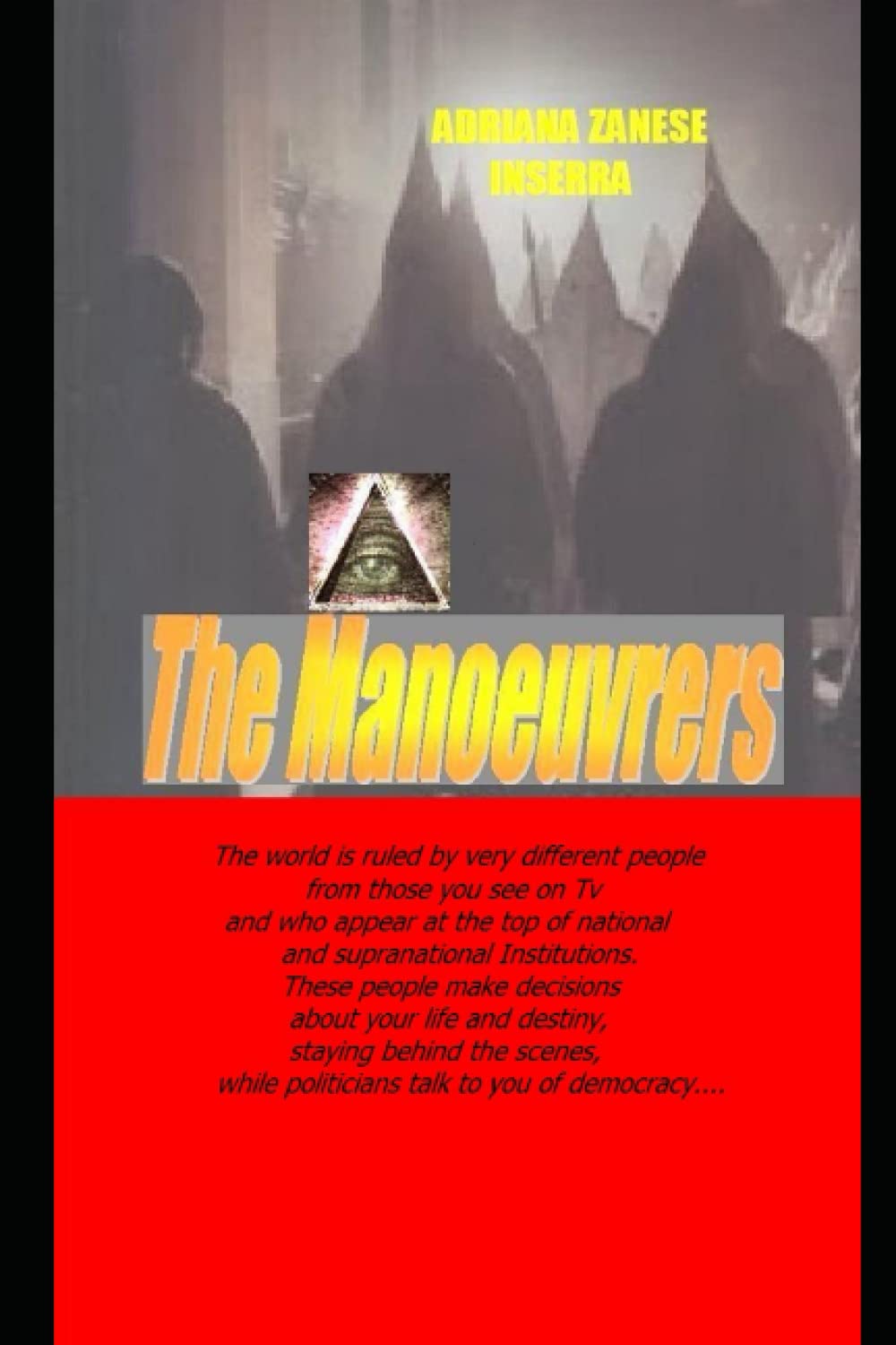 The Manoeuvrers vol.1: Shadow Rulers of the World by Adriana Zanese ...