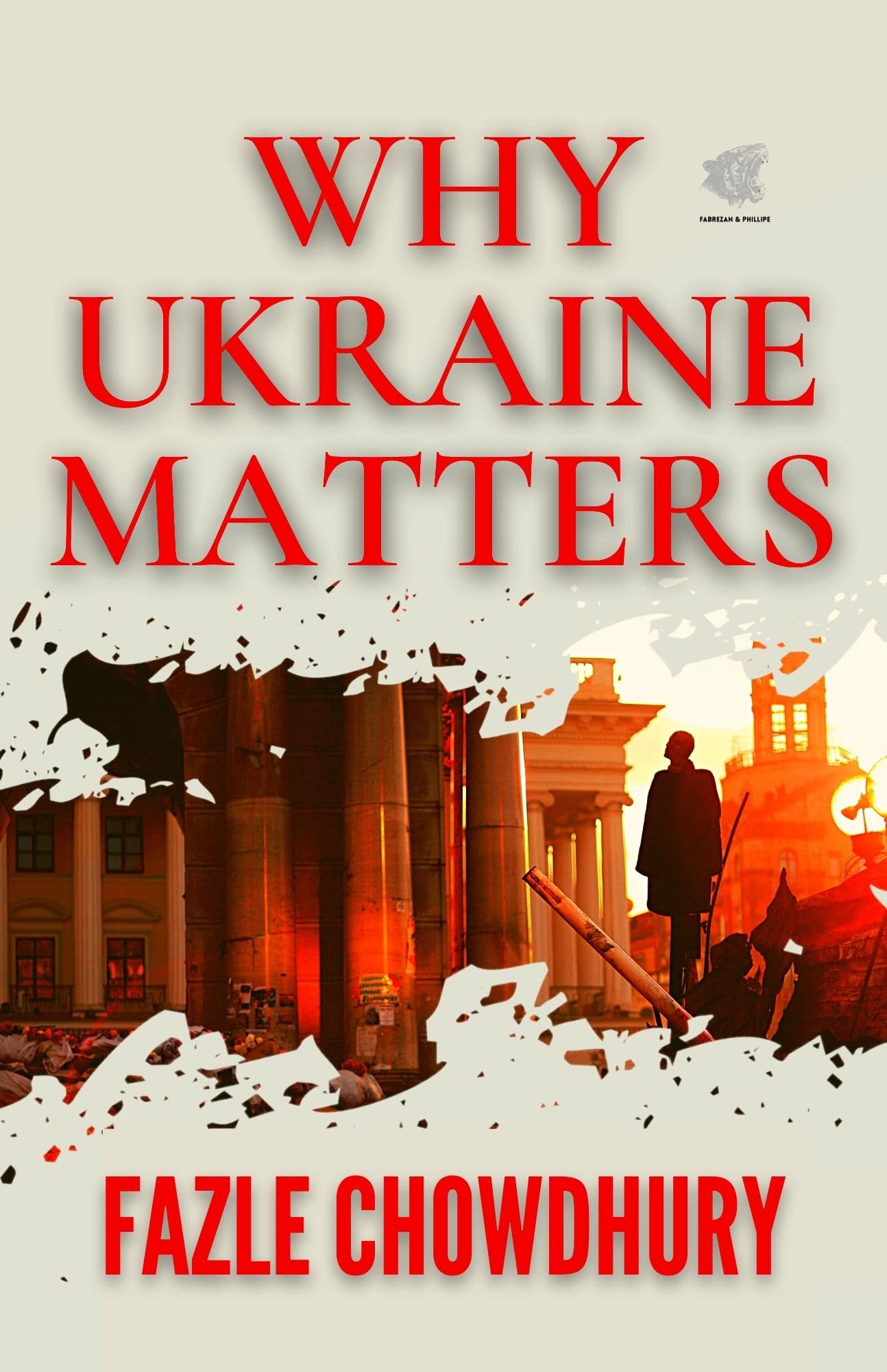 Why Ukraine Matters