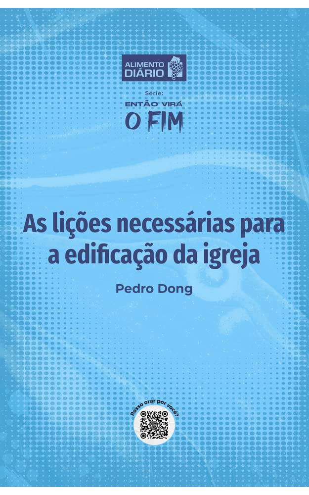 As lições necessárias para a edificação da igreja Livro 2 by Pedro Dong Goodreads As lições necessárias para a edificação da igreja Livro 2 by Pedro Dong Goodreads