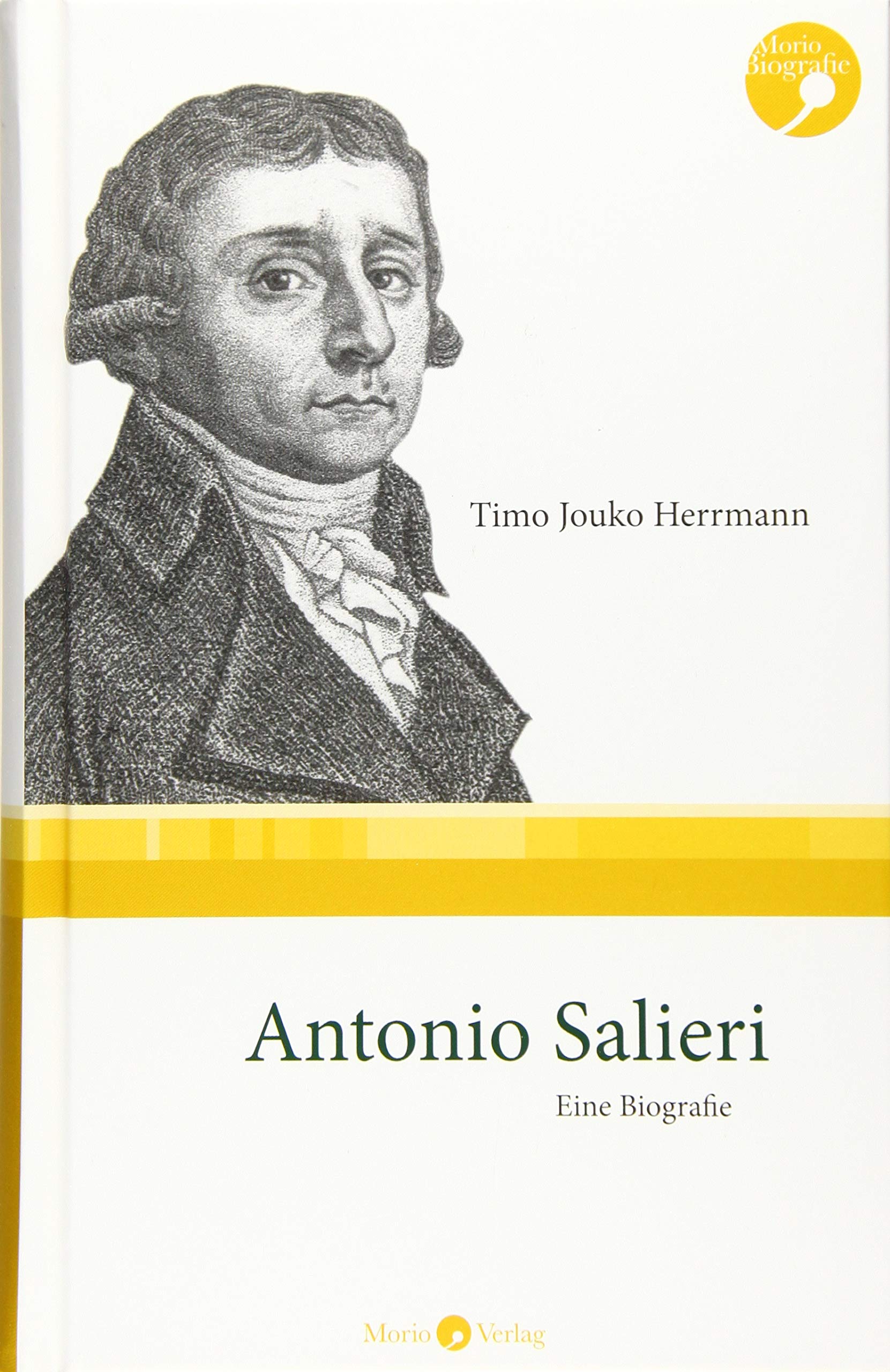 Antonio Salieri Eine Biografie by Timo Jouko Herrmann Goodreads