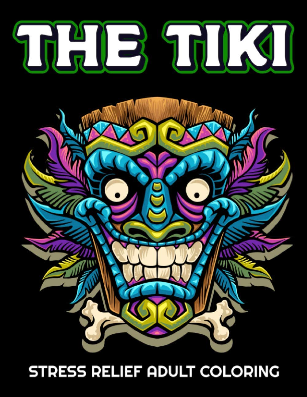 THE TIKI STRESS RELIEF ADULT COLORING Totem & Tiki Masks Colouring