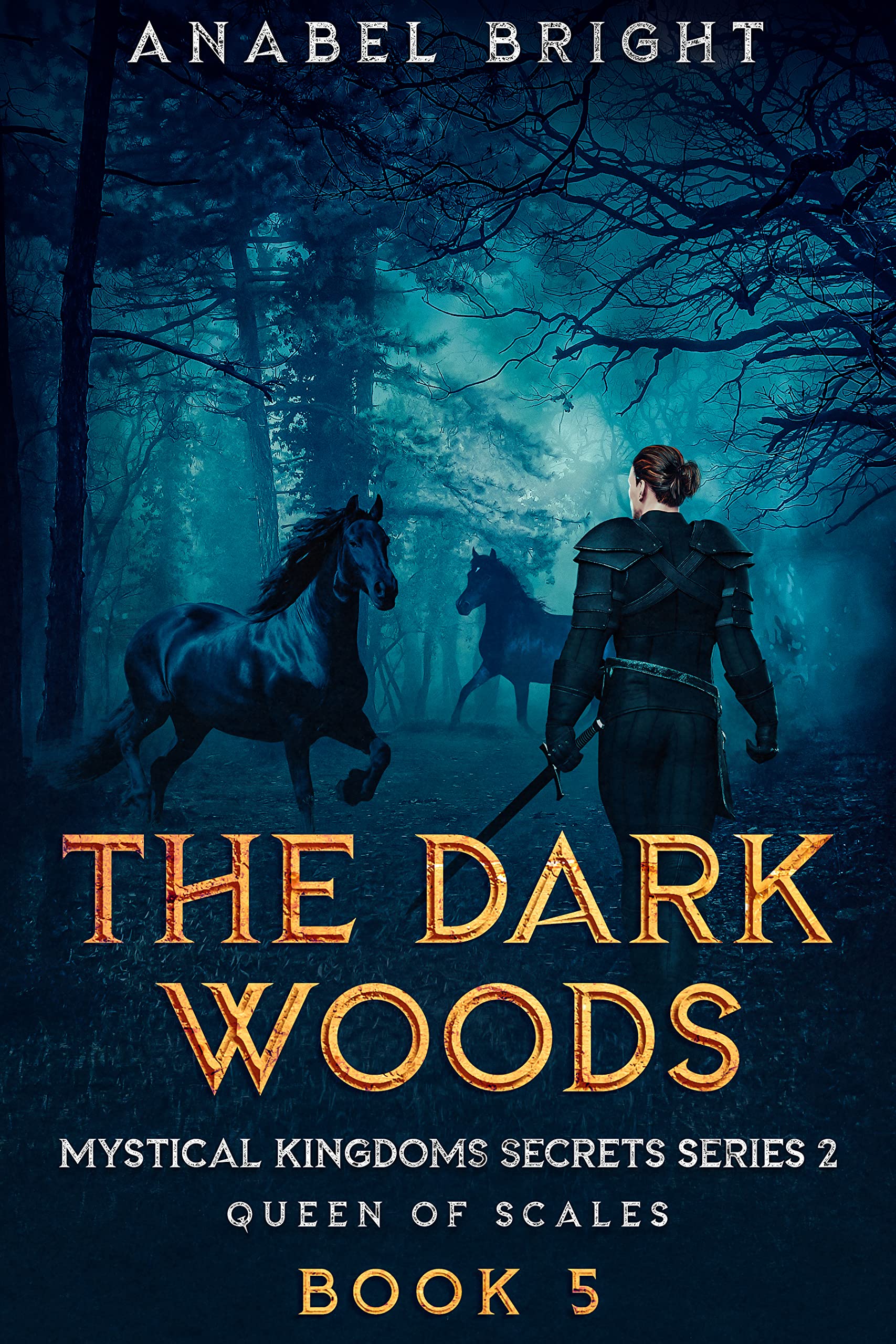 The Dark Woods "Sometimes you help light the way" by Anabel Bright