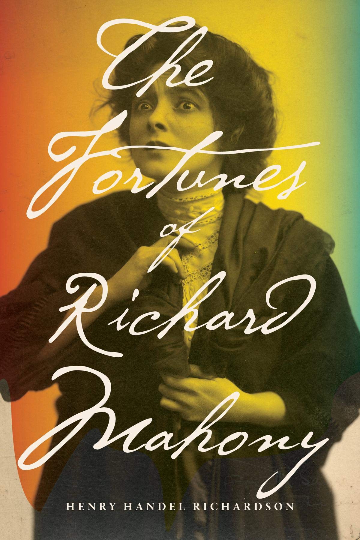 The Fortunes of Richard Mahony by Henry Handel Richardson | Goodreads