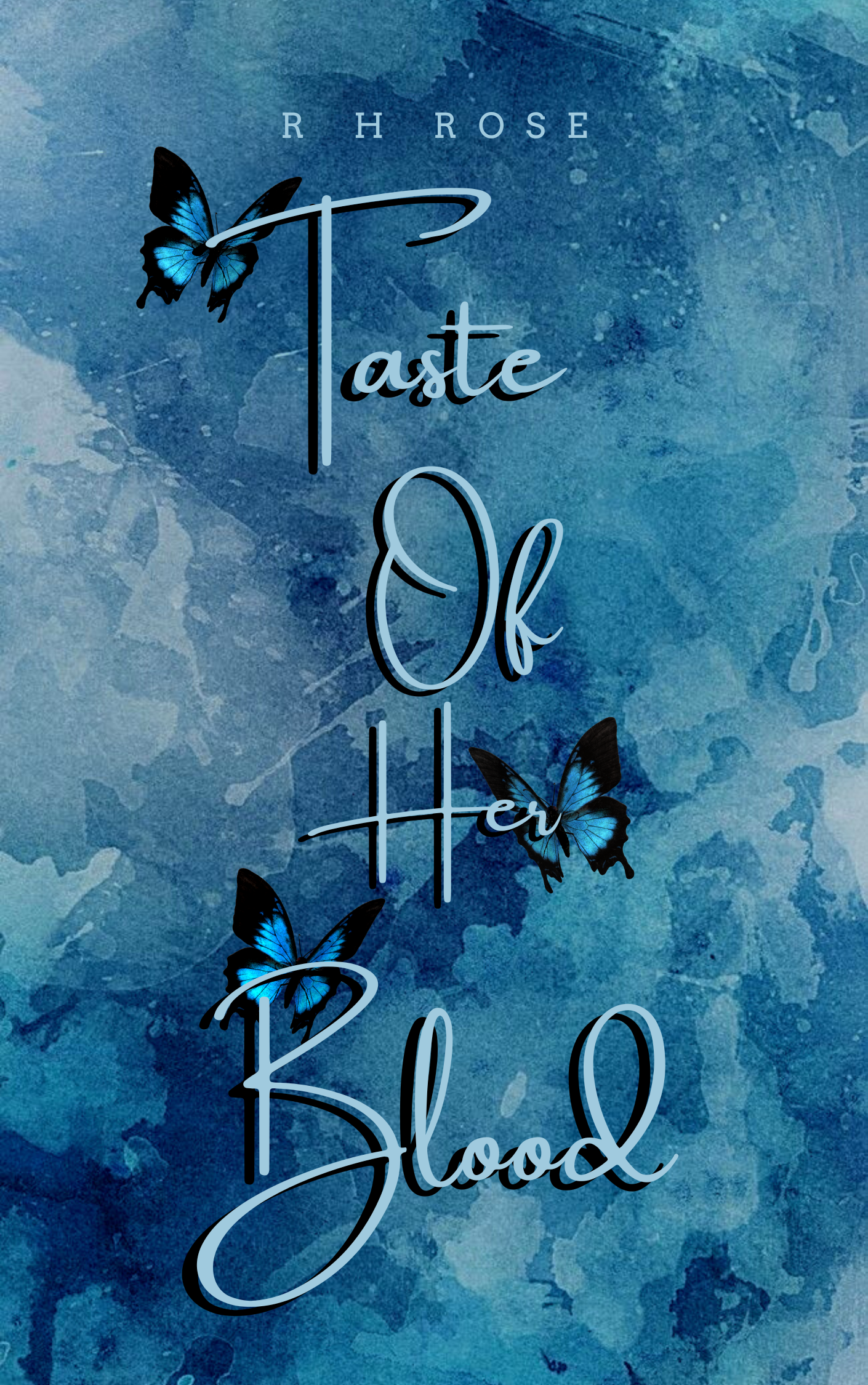 Taste Of Her Blood