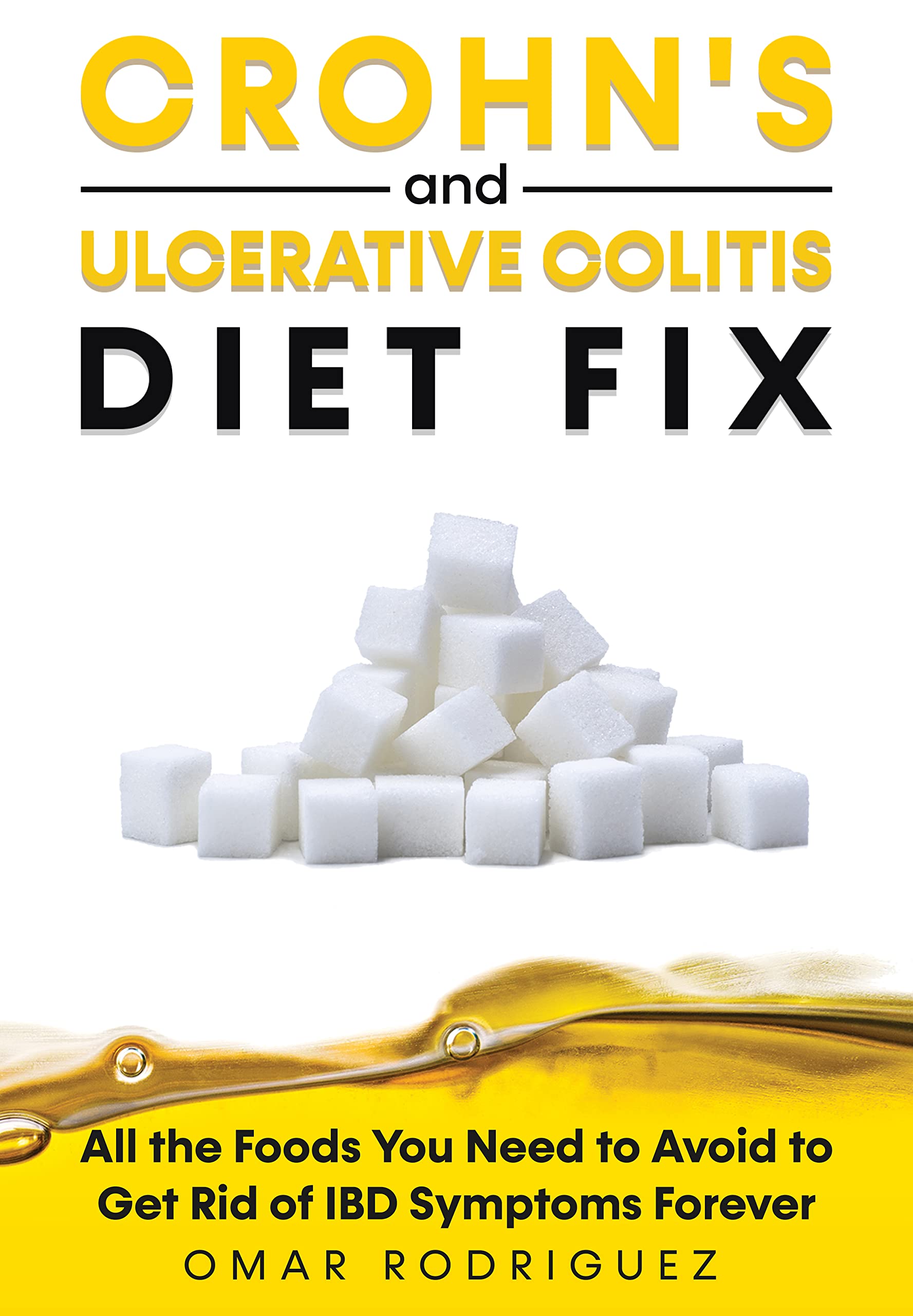 Crohn's and Ulcerative Colitis Diet Fix All the Foods You Need to