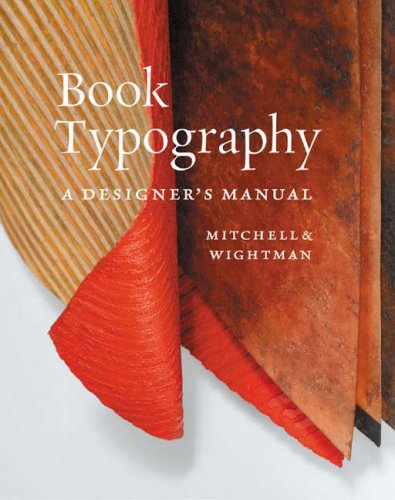 Book Typography: A Designer’s Manual