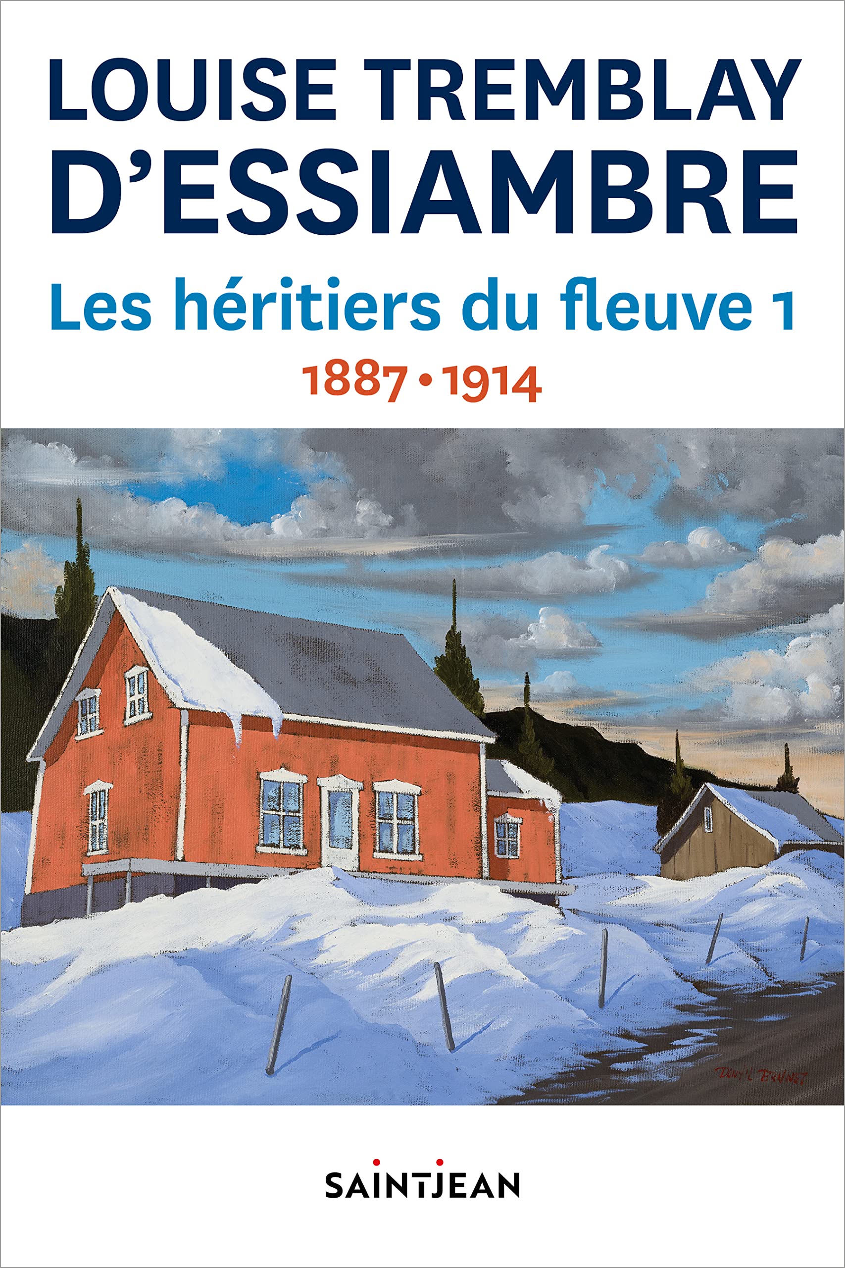 Les héritiers du fleuve 1: 1887-1914