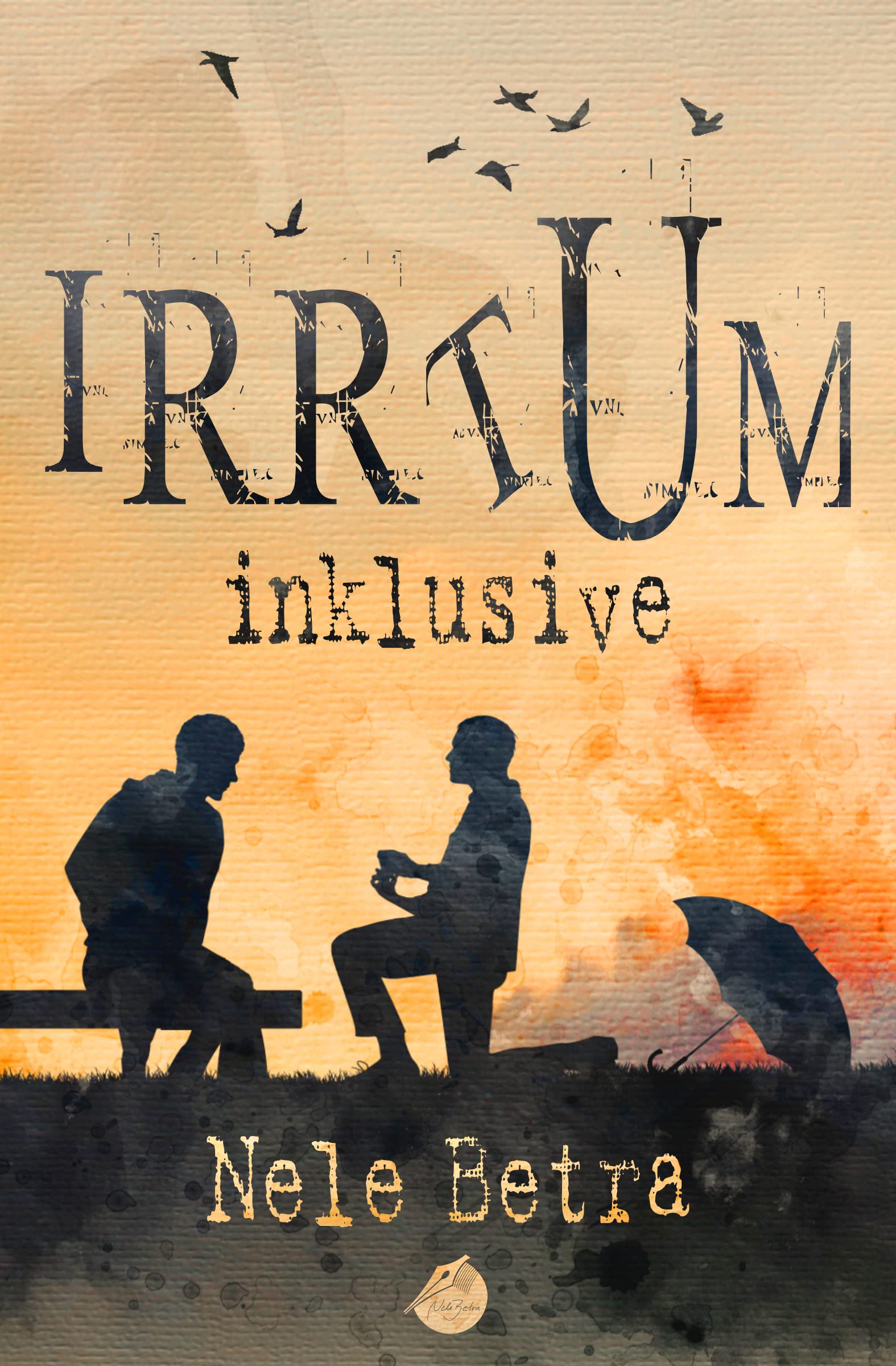 Irrtum inklusive (IRRTUM-Dilogie 1)