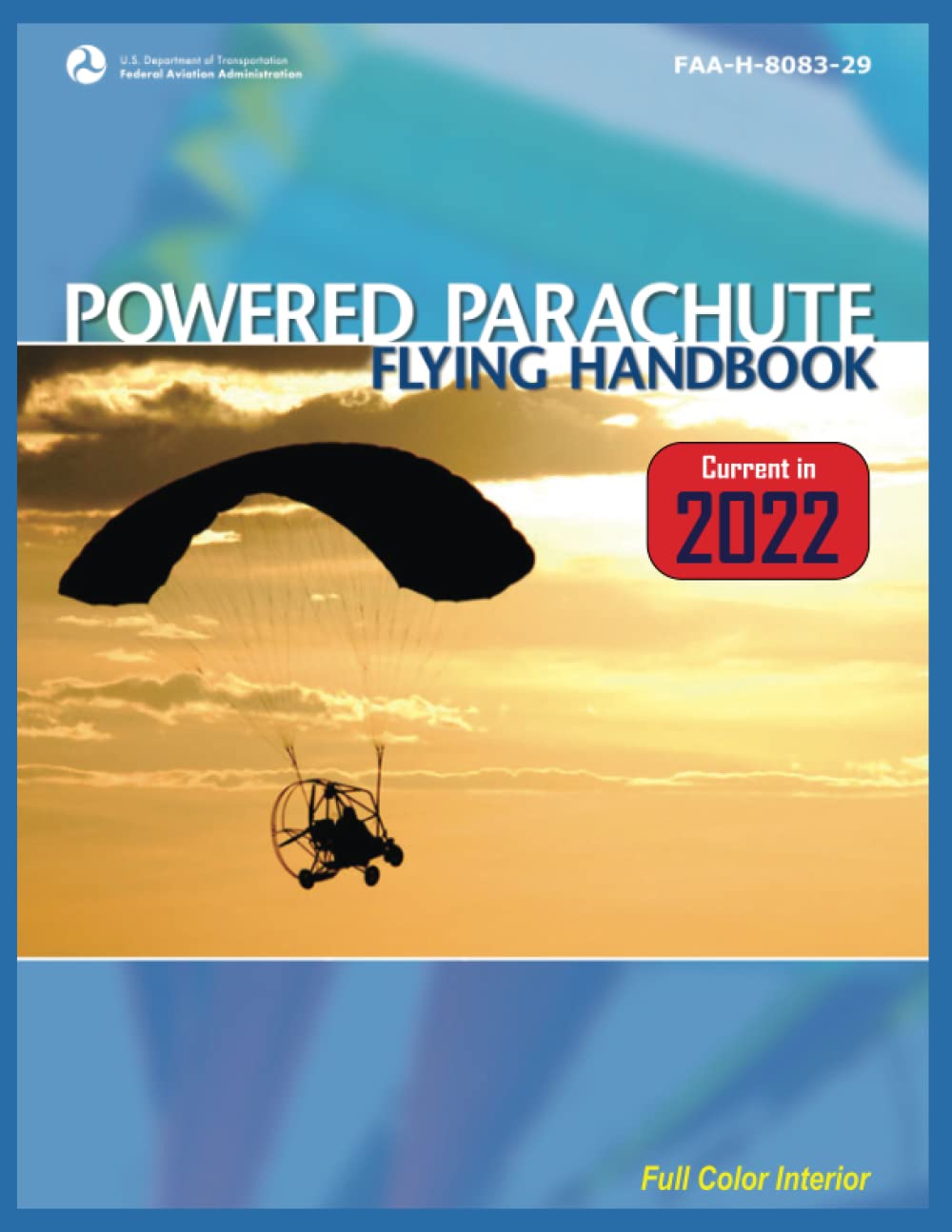 Powered Parachute Flying Handbook COLOR PRINT FAAH808329 COLOR