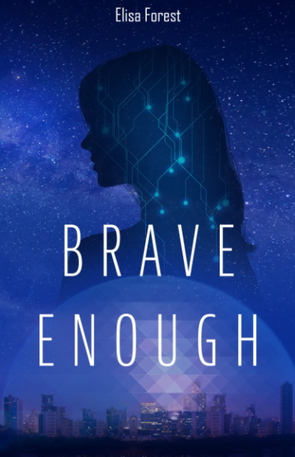 Brave Enough