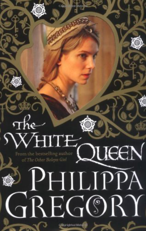 The White Queen (The Plantagenet and Tudor Novels, #2)