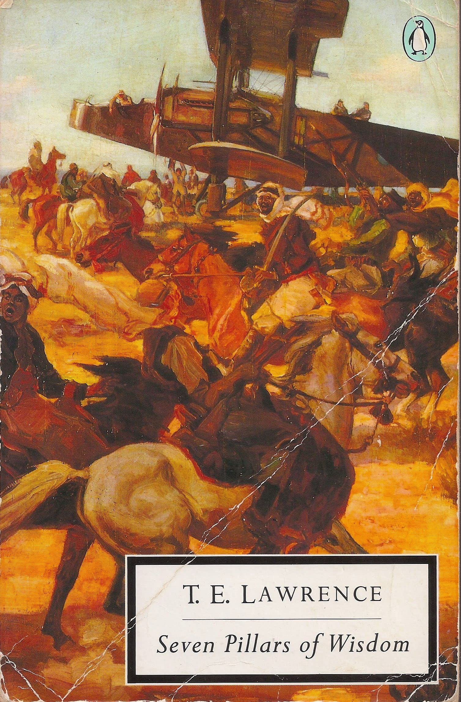 Seven Pillars of Wisdom by T. E. Lawrence illustrated edition by T.E