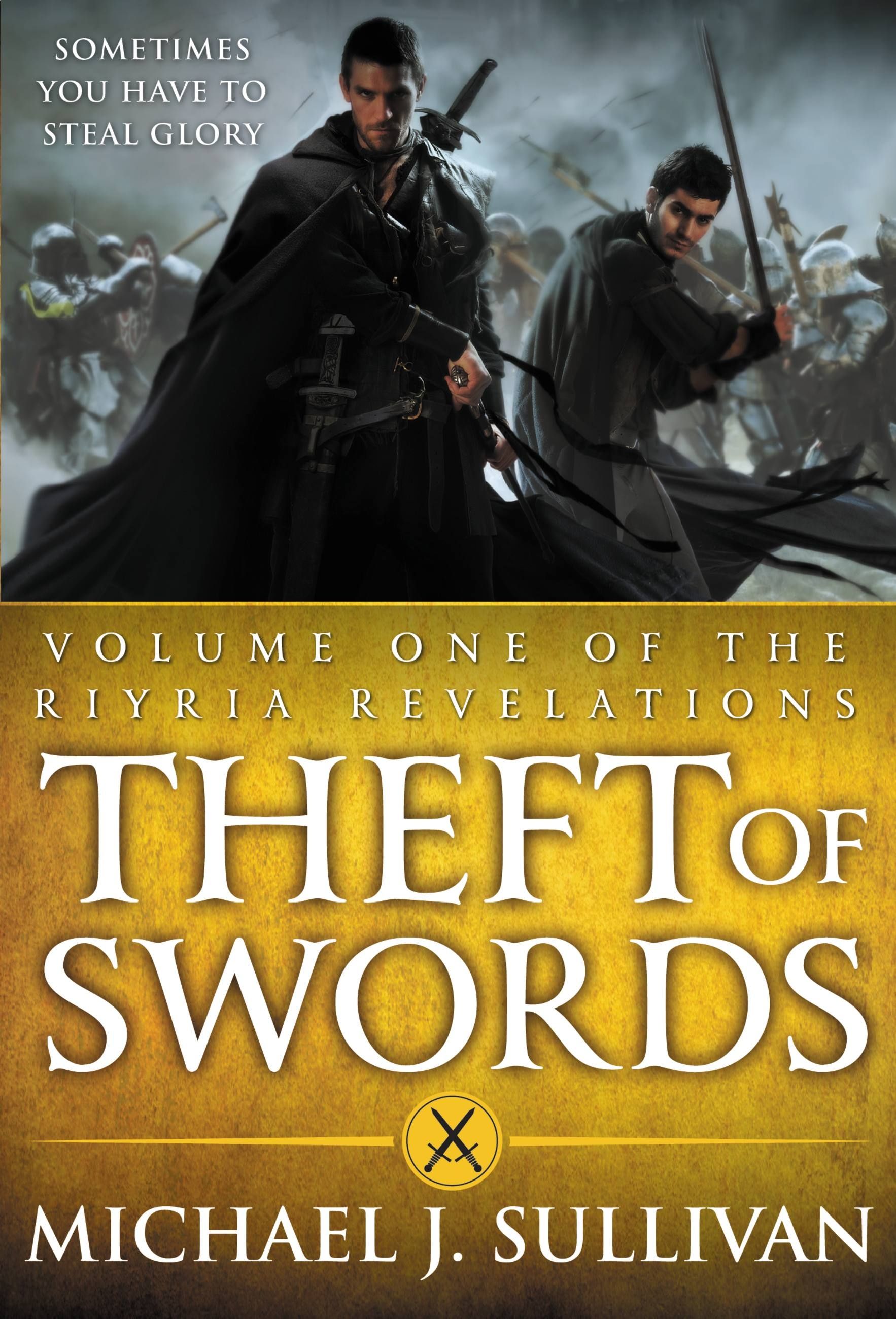 Theft Of Swords The Riyria Revelations 1 2 By Michael J Sullivan 