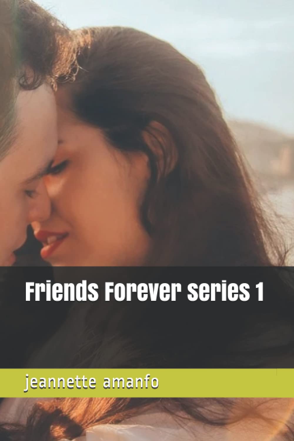 Friends Forever series 1 (Making Changes) by amanfo Goodreads
