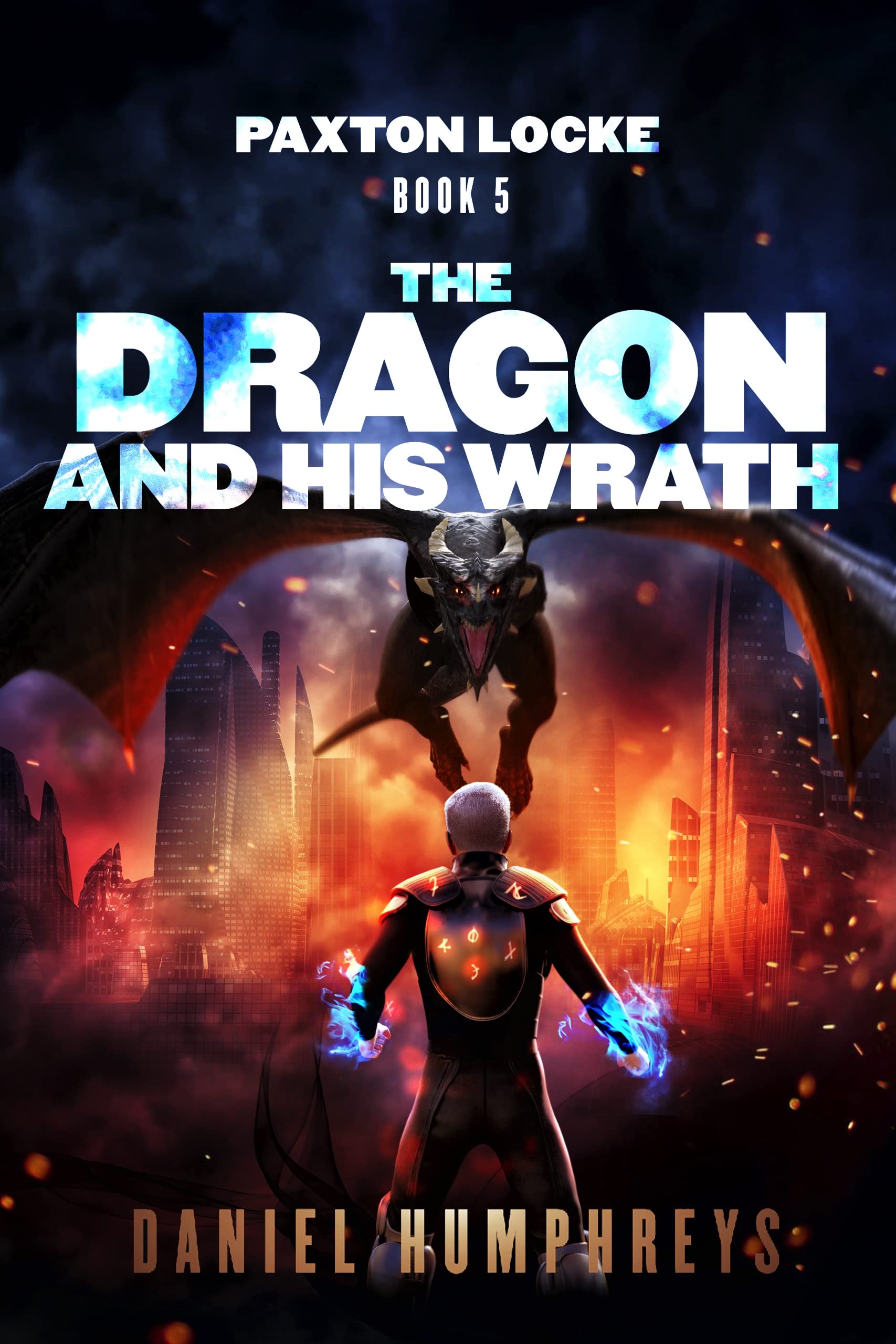 The Dragon and His Wrath book cover