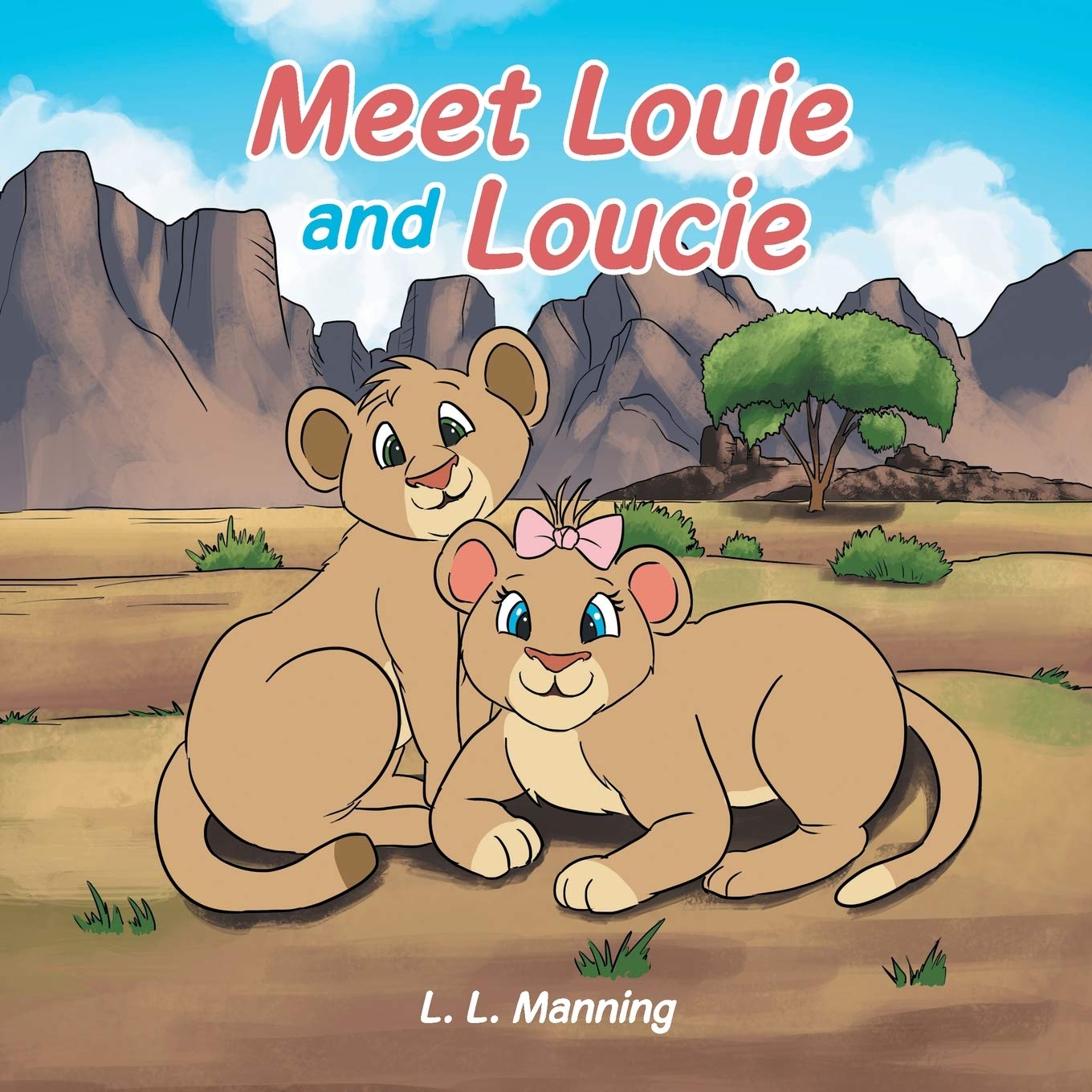 Meet Louie and Loucie by L L Manning | Goodreads