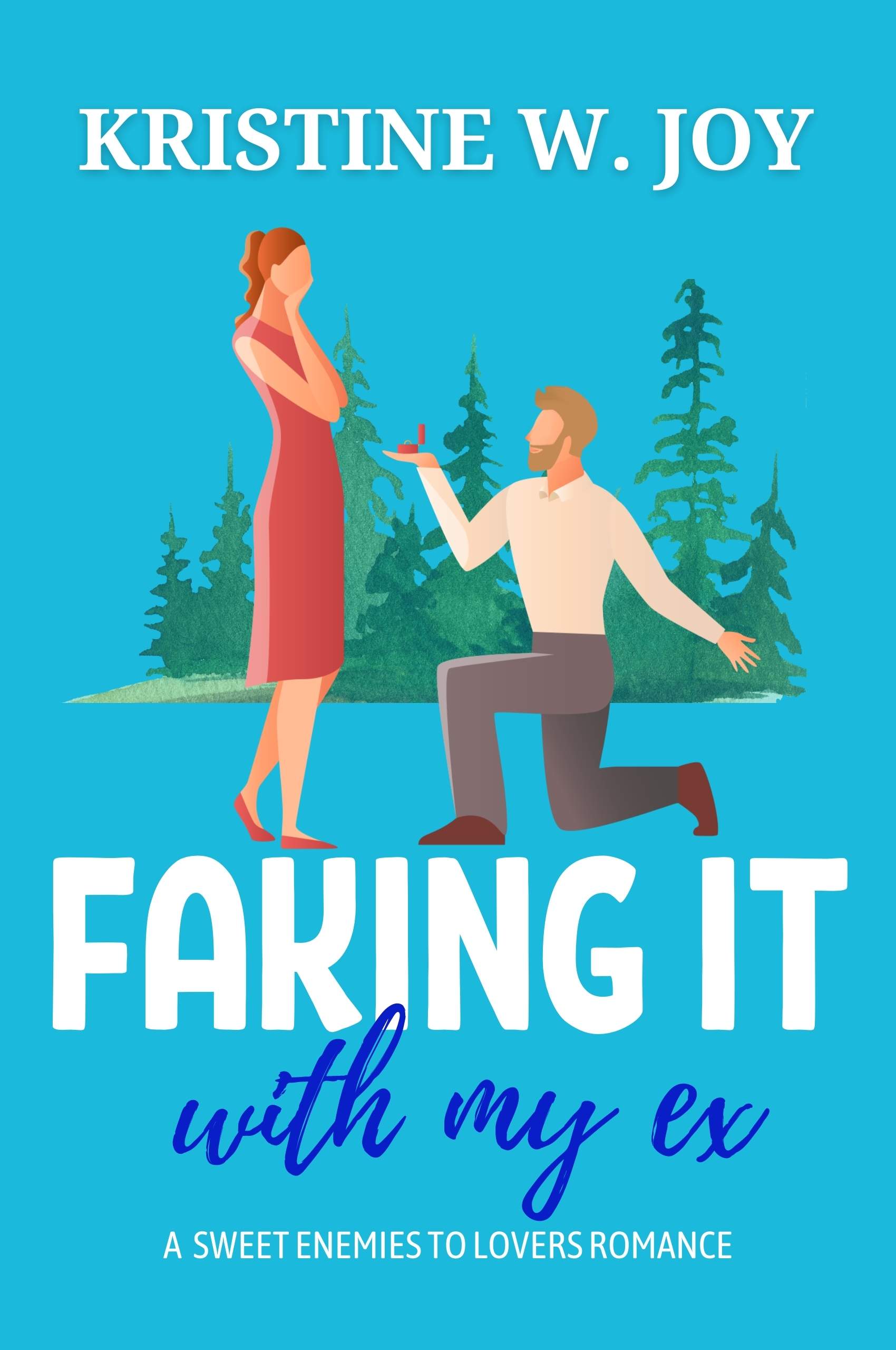 Faking It with My Ex