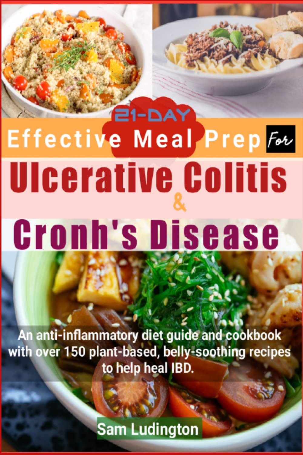 21Day Effective Meal Prep For Ulcerative Colitis And Crohn’s Disease