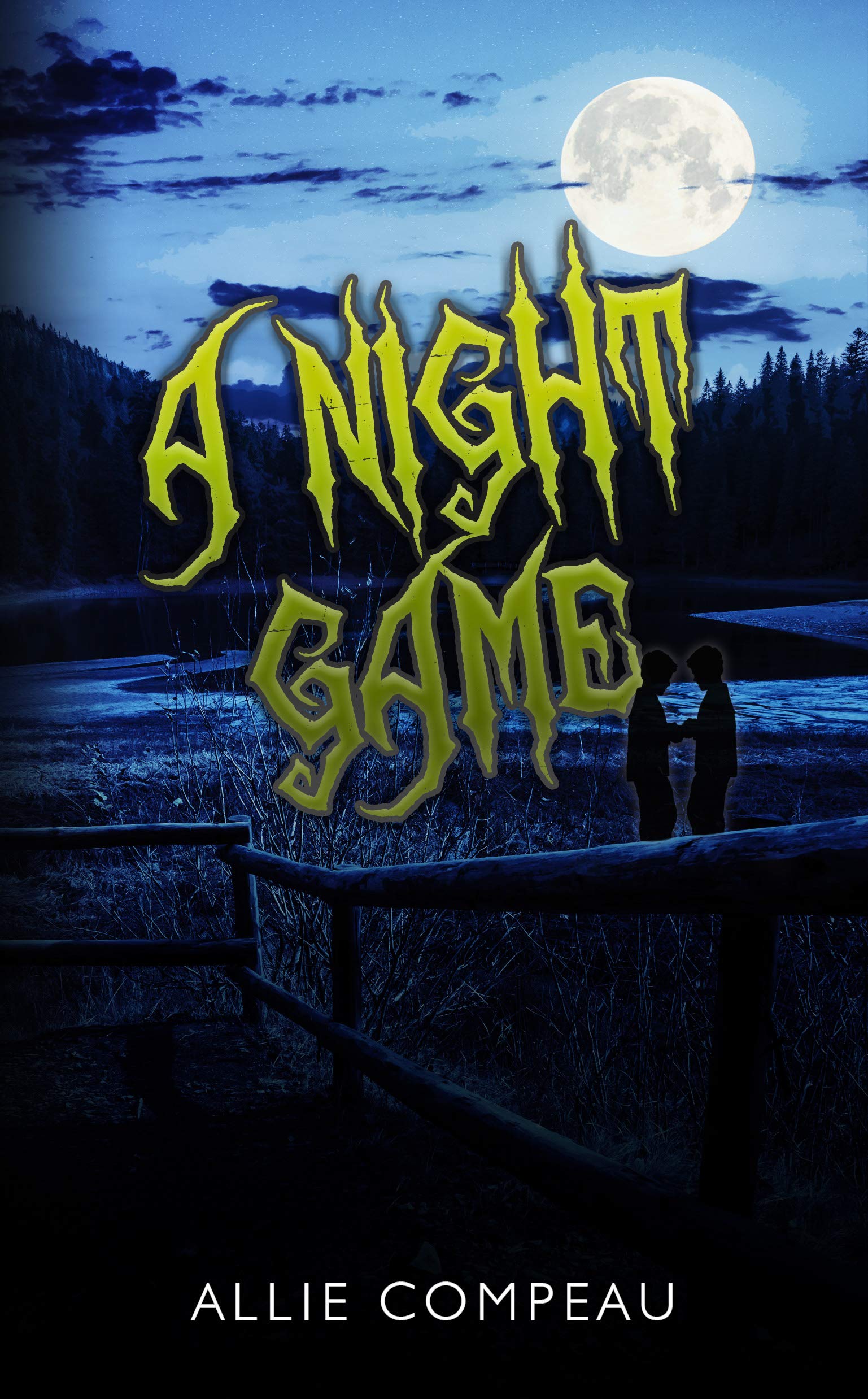 A Night Game: A Middle-Grade Fantasy Adventure