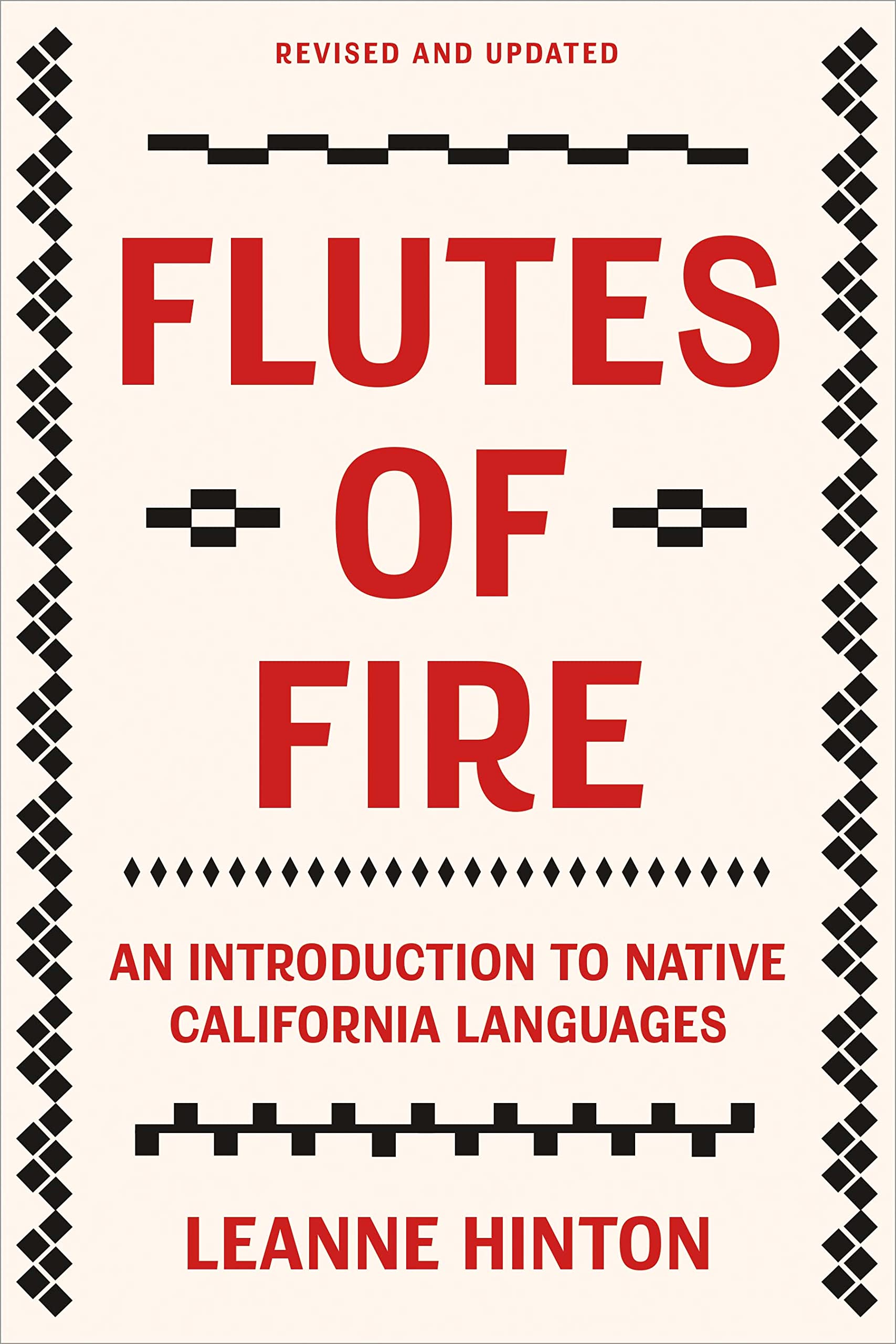 Flutes of Fire An Introduction to Native California Languages Revised