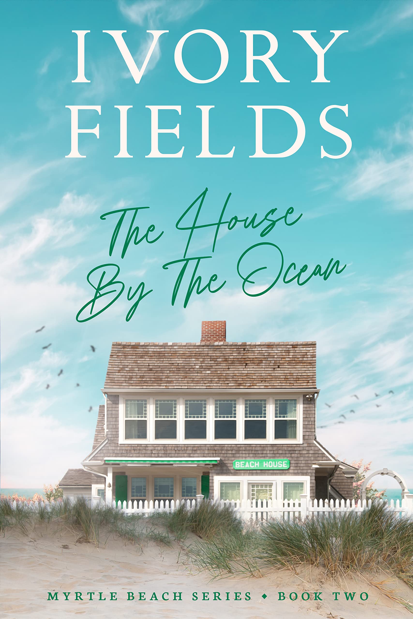 The House By The Ocean