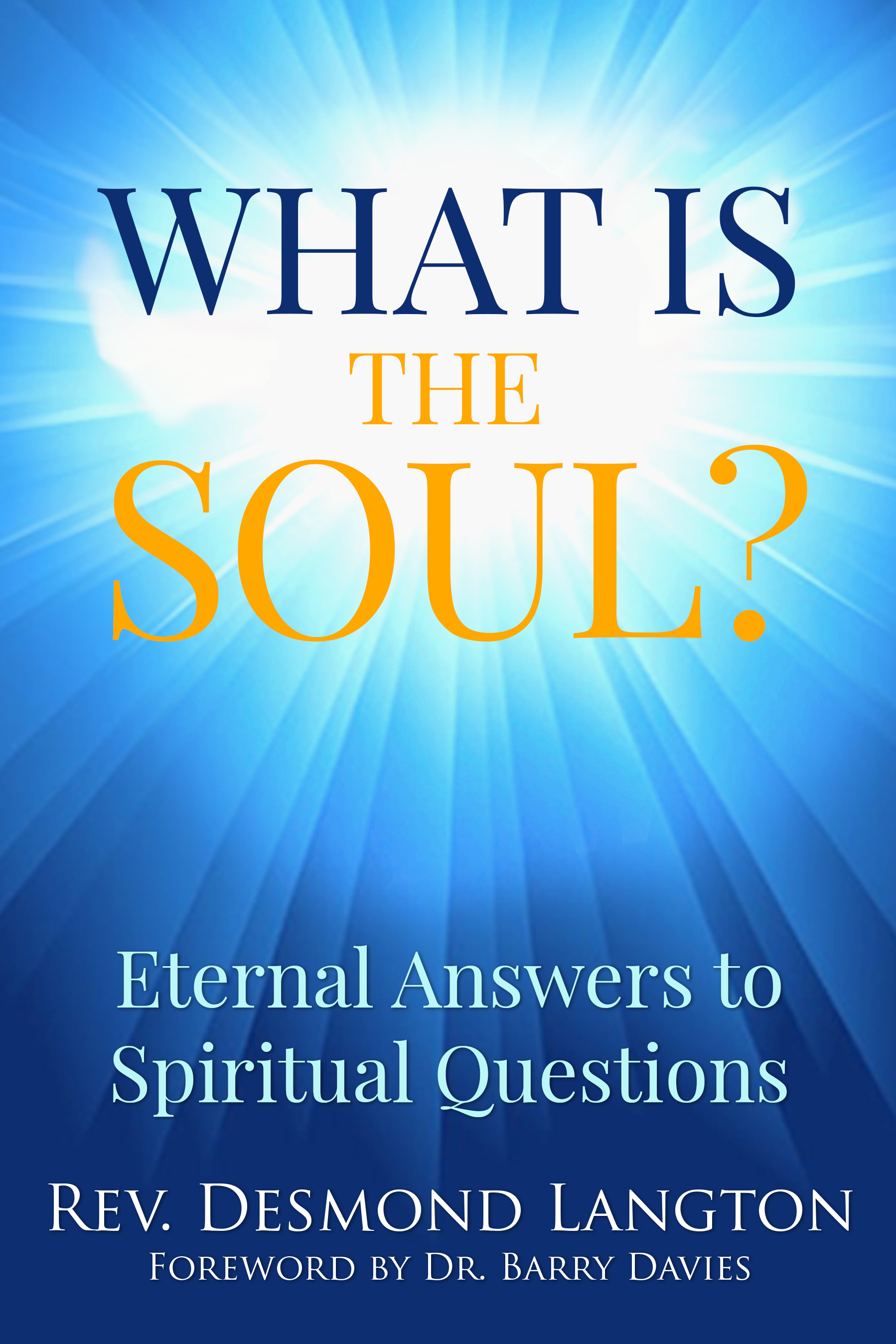 What Is The Soul?