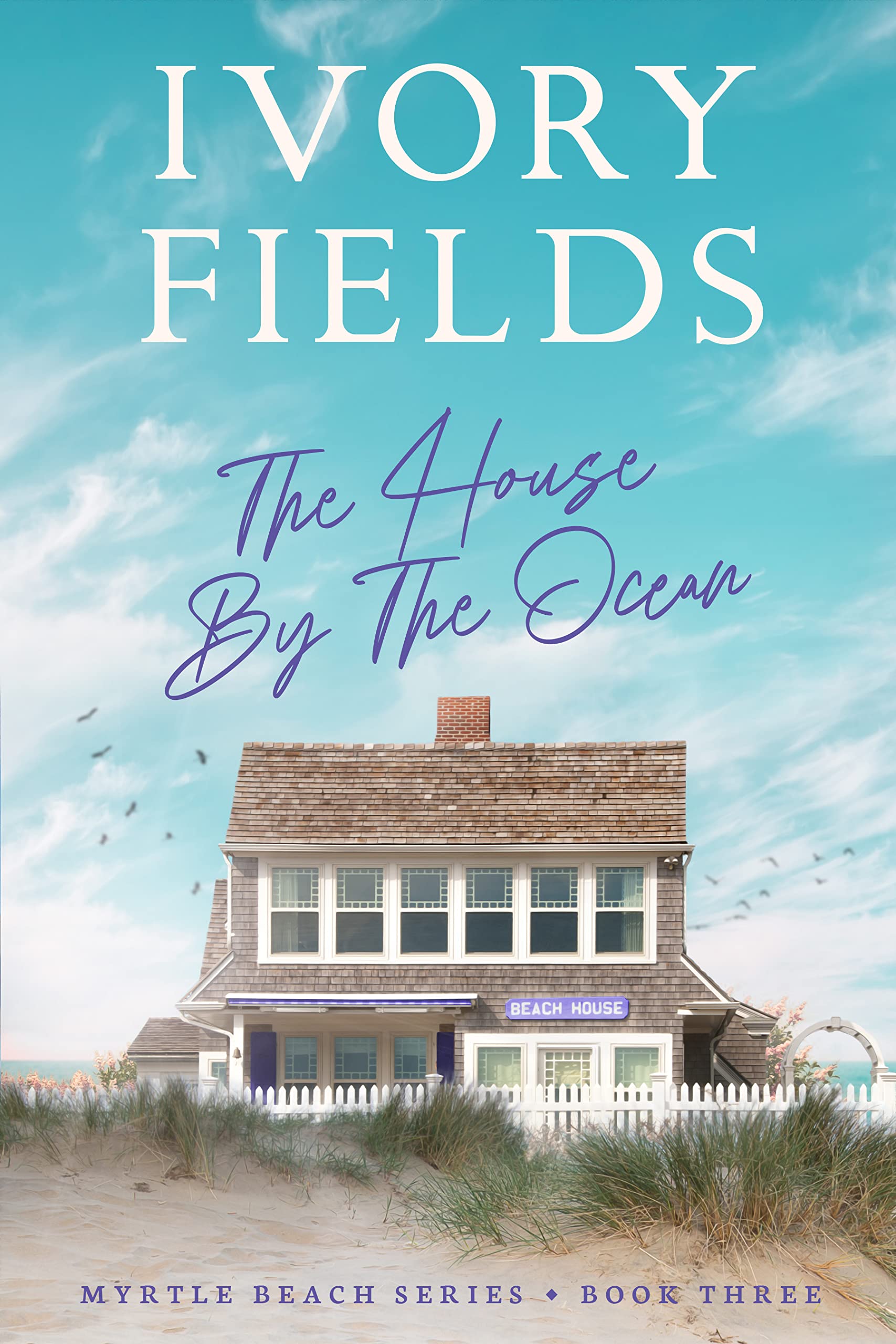 The House By The Ocean