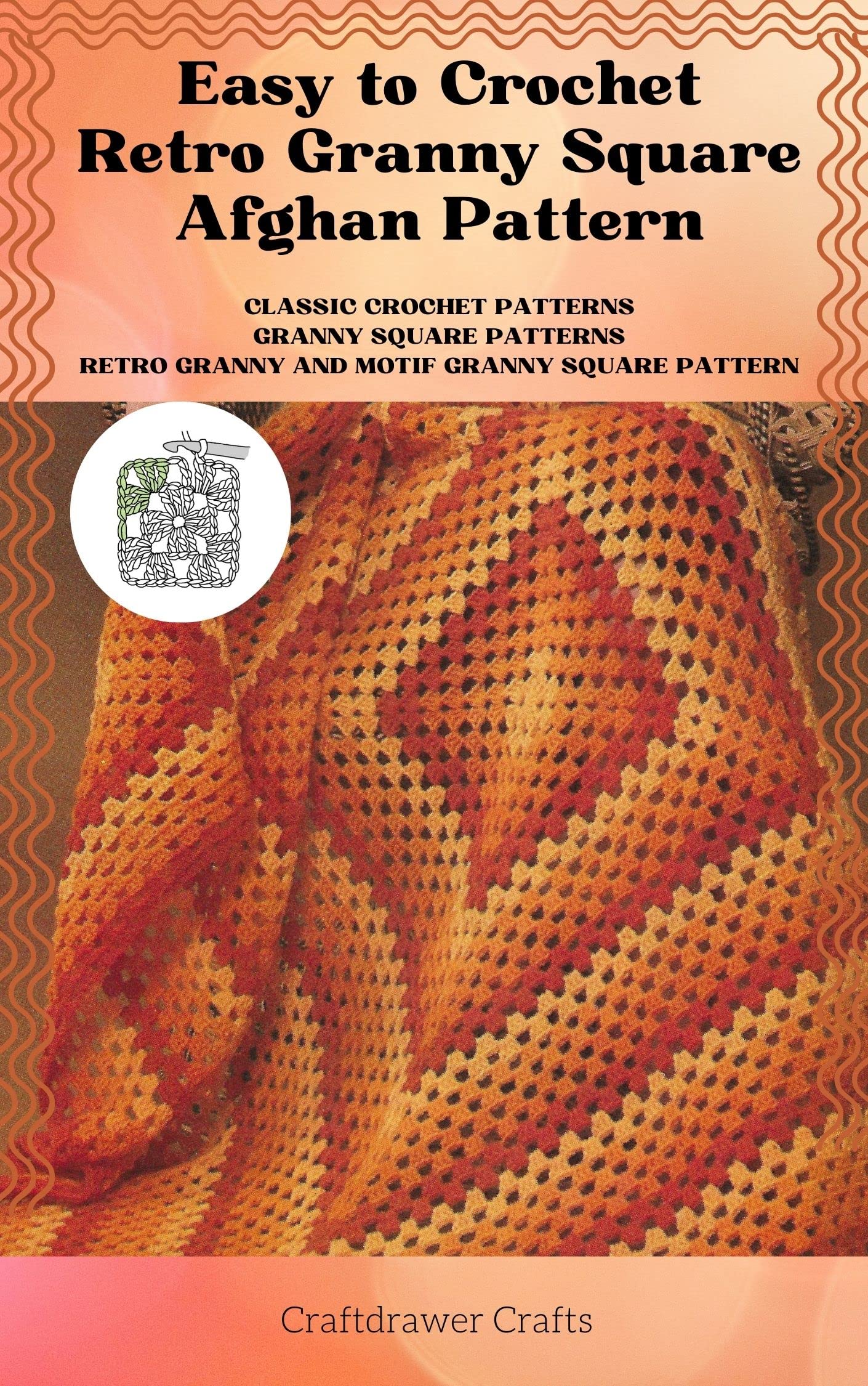 Easy to Crochet Retro Granny Square Afghan Pattern Classic Crochet