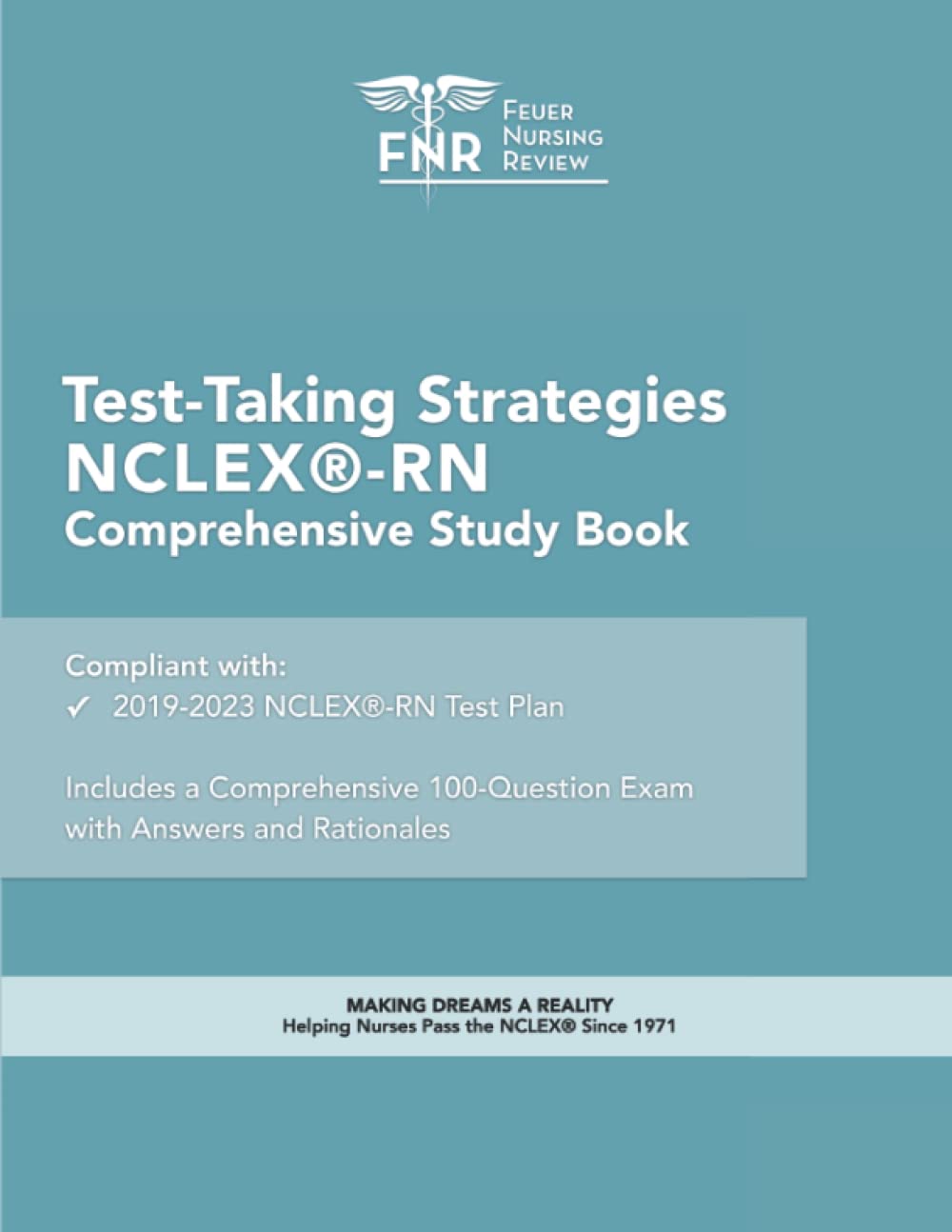 Feuer Nursing Review Test Taking Strategies NCLEXRN Lecture Book by Feuer Nursing Review