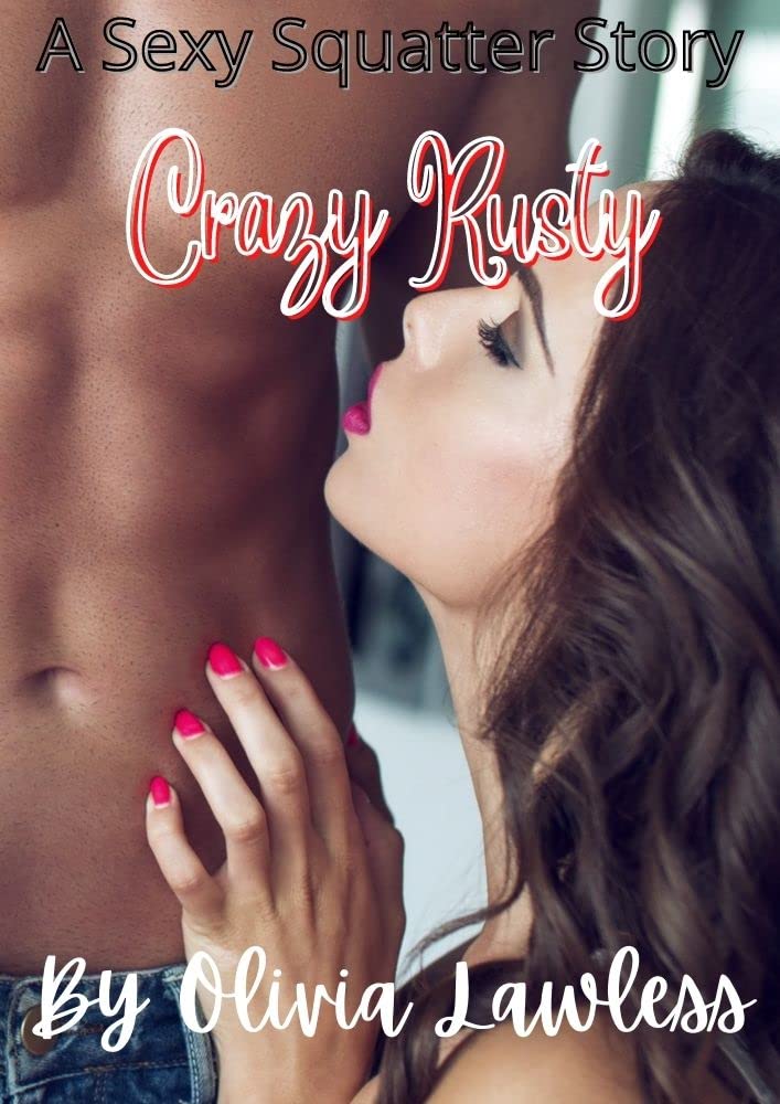 Crazy Rusty