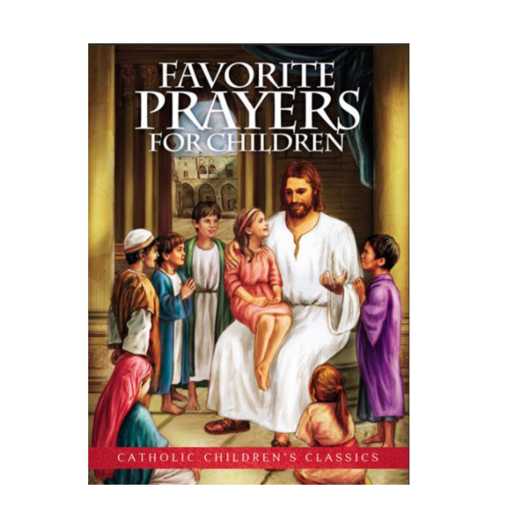 Favorite Prayers For Children Aquinas Kids® Catholic Children's