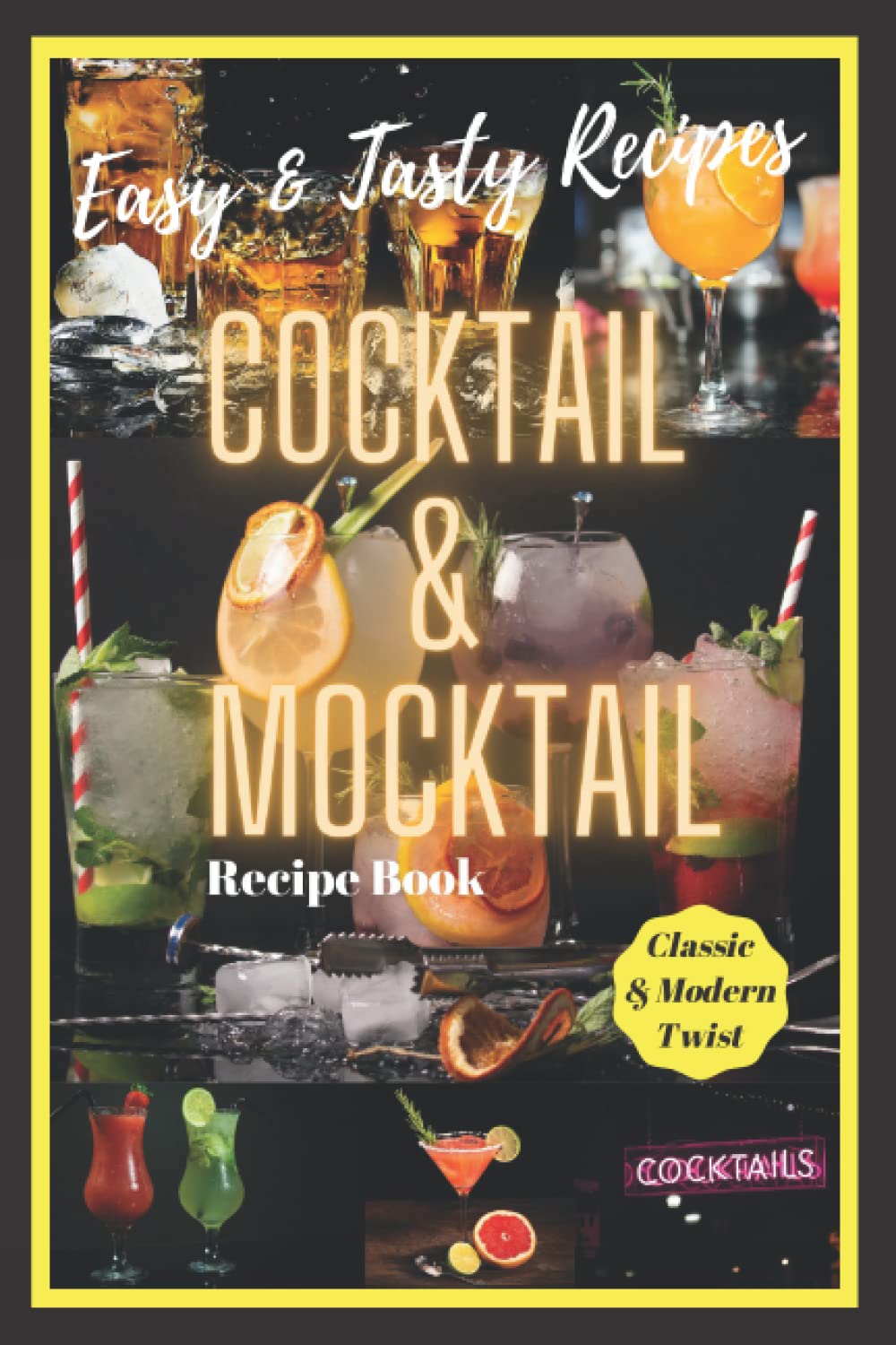 Cocktail & Mocktail recipe book by Aaron Fairall Goodreads