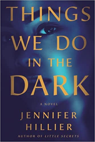Things We Do in the Dark