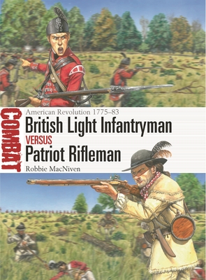 British Light Infantryman vs Patriot Rifleman book cover