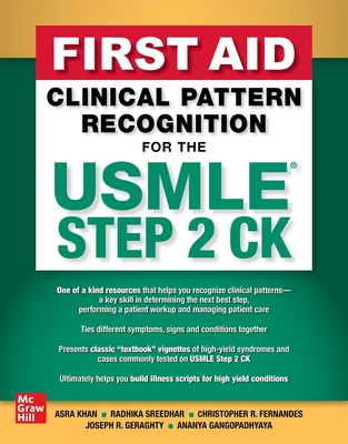 First Aid Clinical Pattern Recognition for the USMLE Step 2 Ck by Asra ...