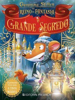 Geronimo Stilton no Reino da Fantasia O Grande Segredo