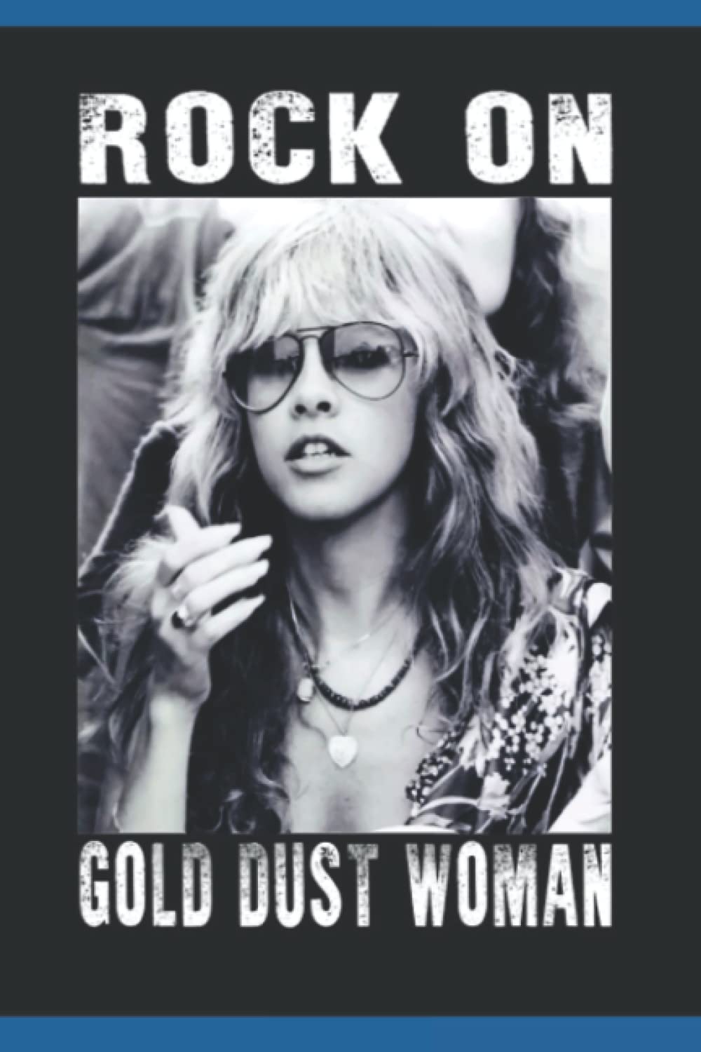 stevie legend nicks president gold dust woman Notebook Lined College