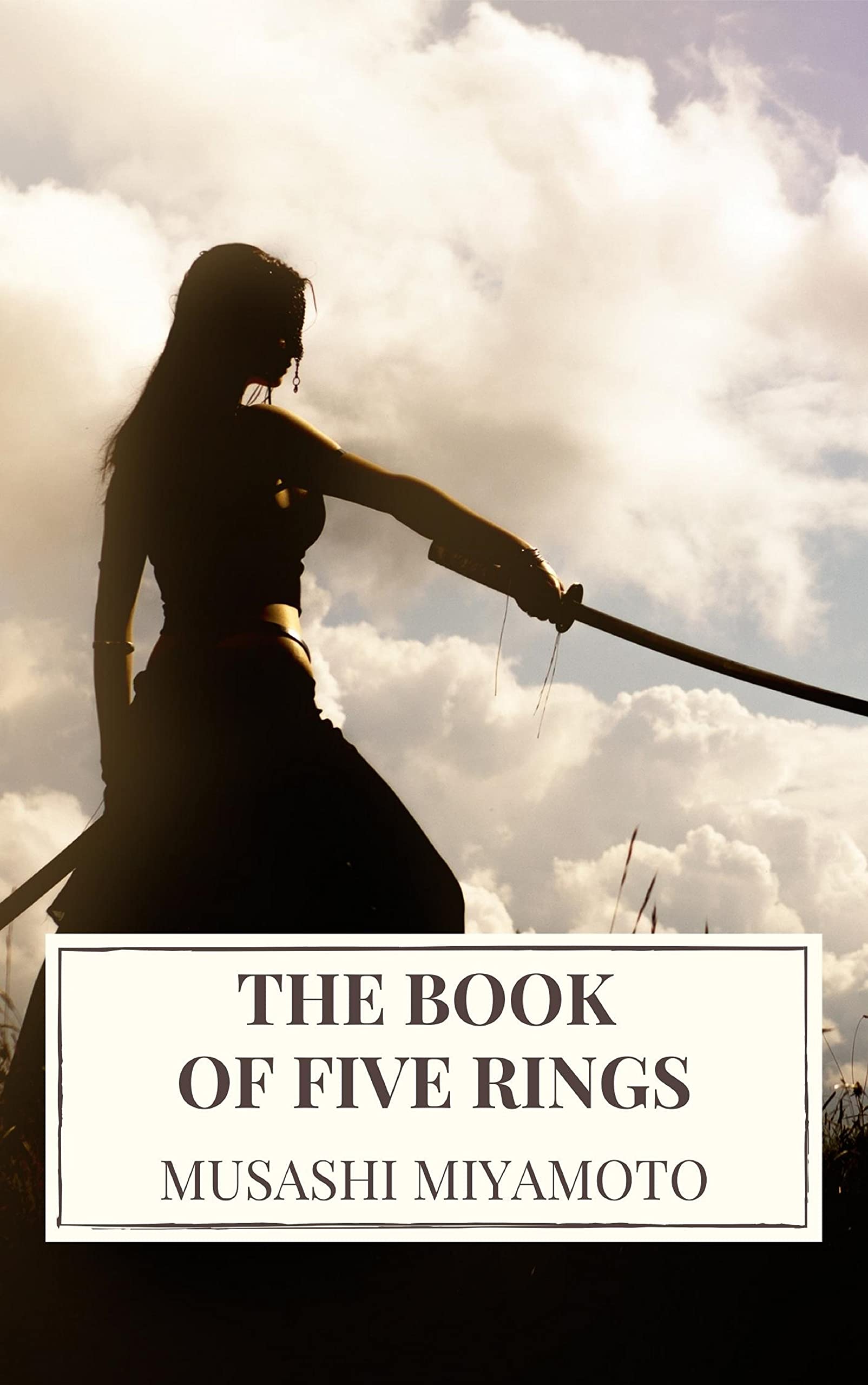 Five Ranks Book The Book of Five Rings by Miyamoto Musashi | Goodreads