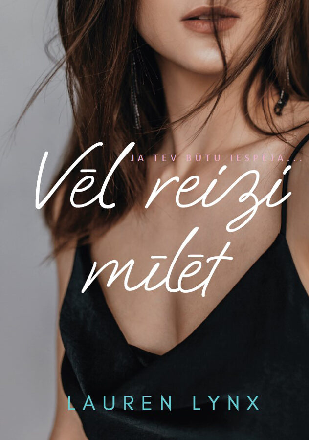 Vēl reizi mīlēt