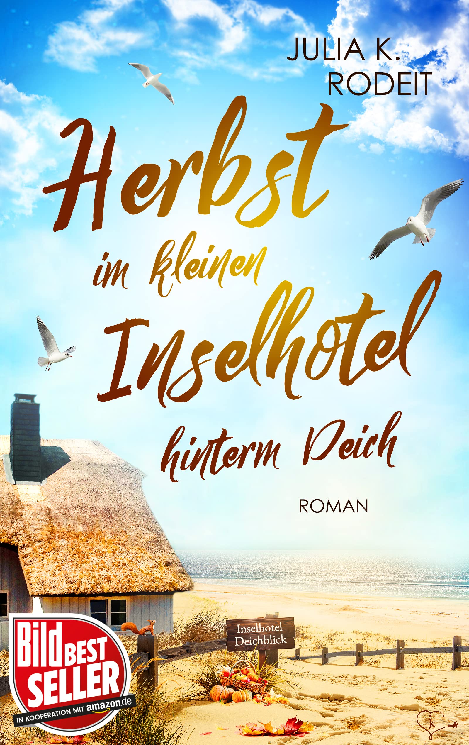 Herbst im kleinen Inselhotel hinterm Deich (Inselträume auf Amrum 4)