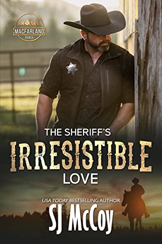 The Sheriff’s Irresistible Love