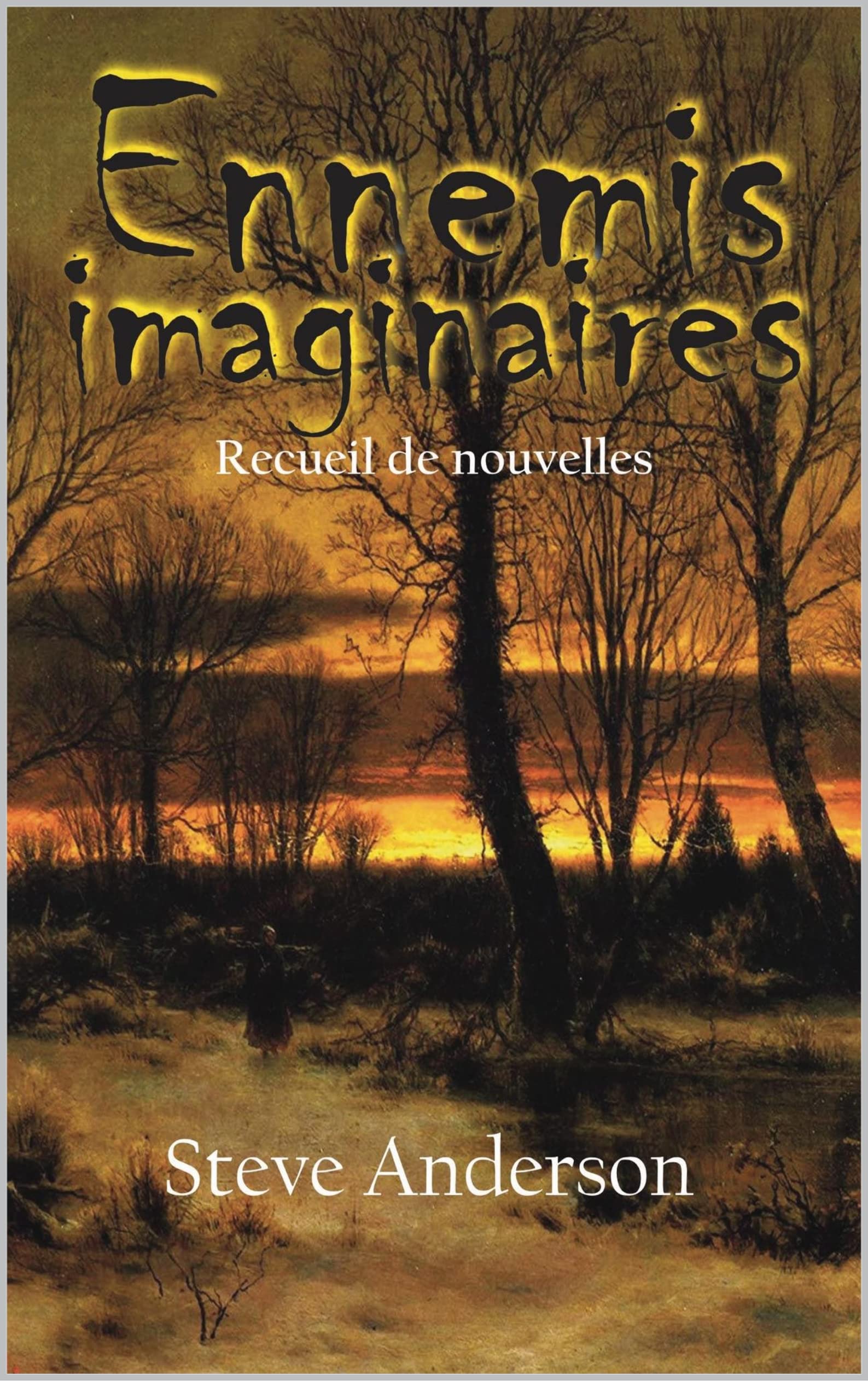 Ennemis imaginaires